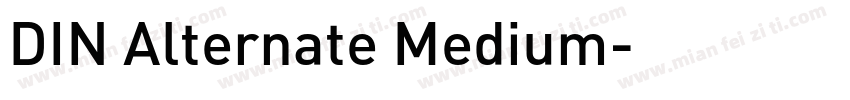 DIN Alternate Medium字体转换